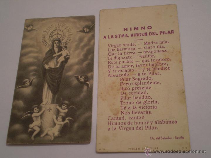 Postales: CONJUNTO DE 2 ESTAMPAS HIMNO A LA STMA VIRGEN DEL PILAR.A&Ntilde;OS 20,30