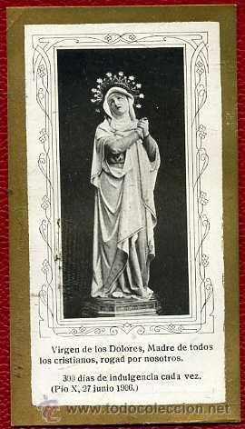 Postales: ESTAMPA VIRGEN DE LOS DOLORES