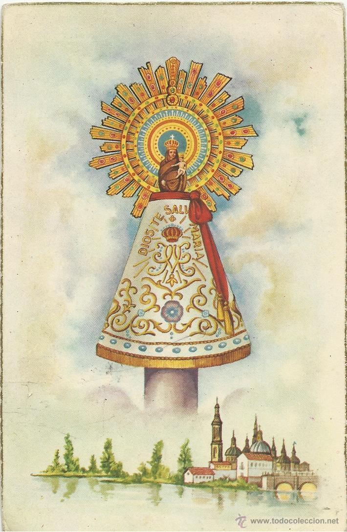 Postales: BONITA Y RARA POSTAL ANTIGUA DE LA VIRGEN DEL PILAR