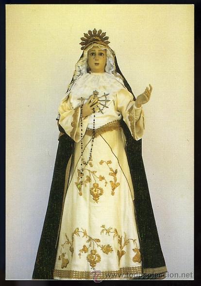 Postales: Sant&iacute;sima Virgen Mar&iacute;a de los Dolores. S. XVII. Monasterio de San Bernardo. E. Arribas. Sin circular