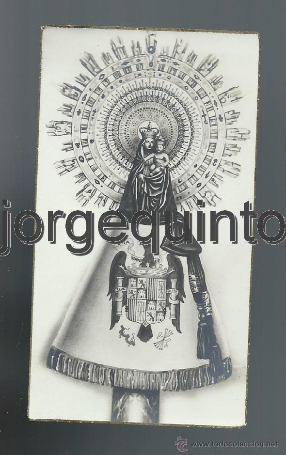 Postales: ESTAMPA. LA VIRGEN DEL PILAR PATRONA DE ZARAGOZA Y DE LA HISPANIDAD. 5,8 X 10,4 CM