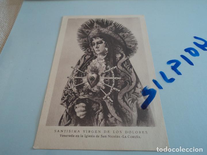 Postales: SANTISIMA VIRGEN DE LOS DOLORES iglesia san nicolas DE LA CORU&Ntilde;A hel. kallmeyer