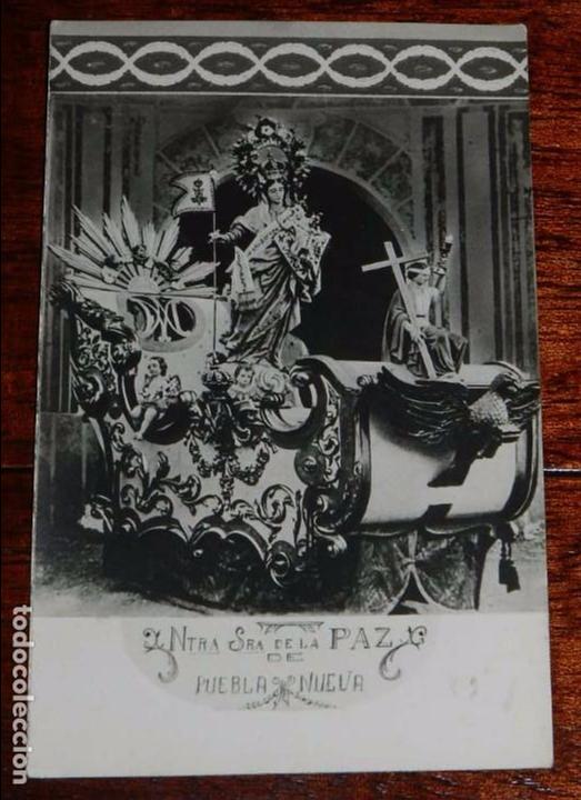 Postcards: FOTO POSTAL RELIGIOSA DE NUESTRA SE&Ntilde;ORA DE LA PAZ DE PUEBLA NUEVA, NO CIRCULADA.