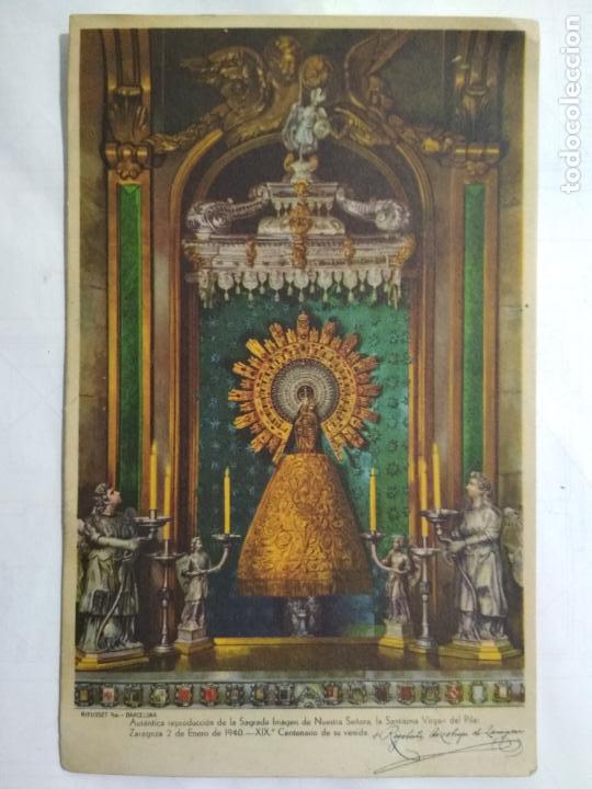 Postales: POSTAL NUESTRA SE&Ntilde;ORA, SANTISIMA VIRGEN DEL PILAR, A&Ntilde;O 1944