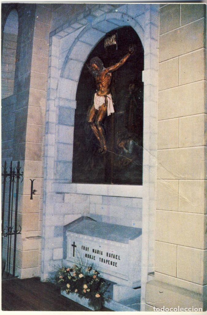 Postais: FRAY MAR&Iacute;A REFAEL ARNAIZ BAR&Oacute;N.- MONJE TRAPENSE.- SUS PALABRAS.- 6 -