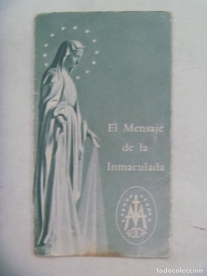 Postales: ESTAMPA DE LA MEDALLA MILAGROSA CON LA PURISIMA CONCEPCION: EL MENSAJE DE LA INMACULADA, 1964