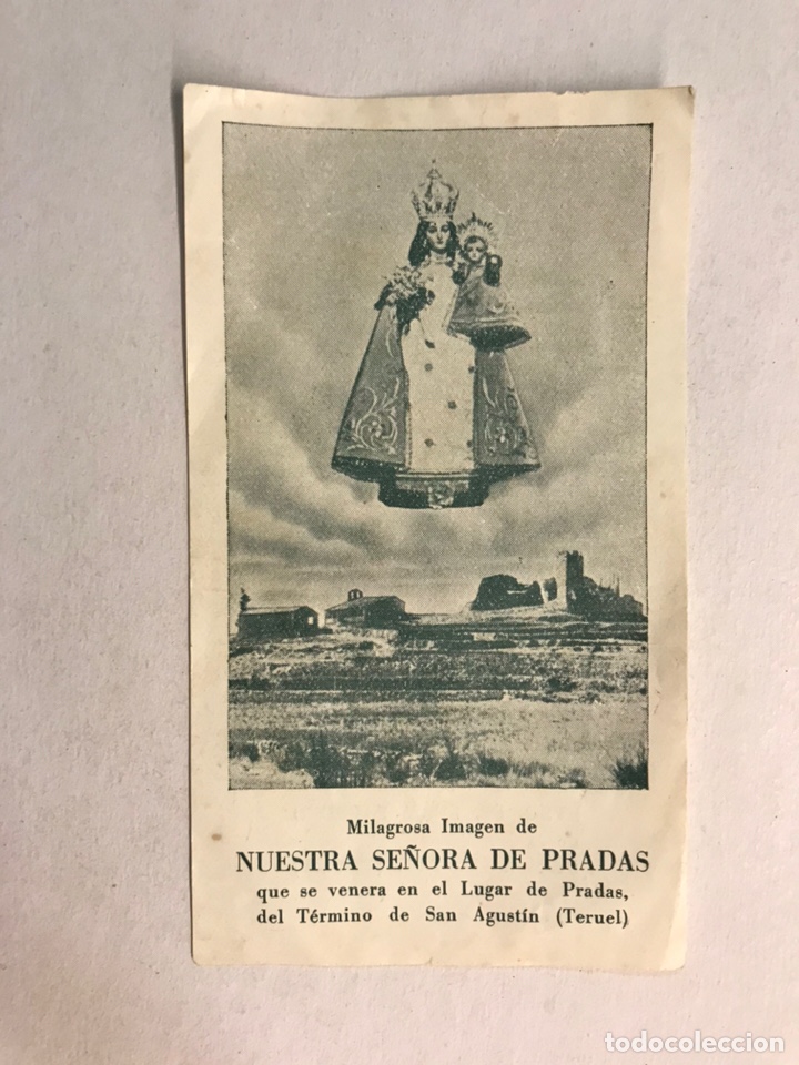 Postales: Milagrosa Imagen de Ntra. Sra. de Pradas, que se venera en San Agust&iacute;n TERUEL (a.1865-1965)