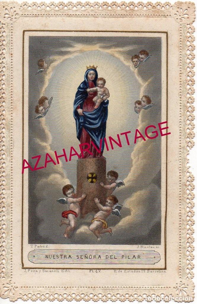 Postales: ANTIGUA ESTAMPA DE PUNTILLA DE LA VIRGEN DEL PILAR