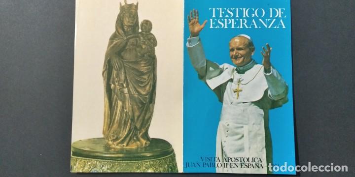 Cartes Postales: 1982 TESTIGO DE ESPERANZA - VISITA APOSTOLICA JUAN PABLO II A ESPA&Ntilde;A	 - ESTAMPA RELIGIOSA MARIANA	A2