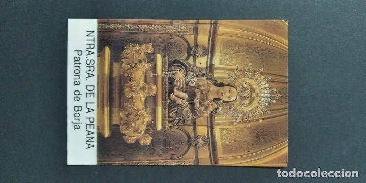Cartes Postales: NTRA SRA DE LA PEANA PATRONA DE BORJA  ZARAGOZA 2004	 - ESTAMPA RELIGIOSA MARIANA	A2