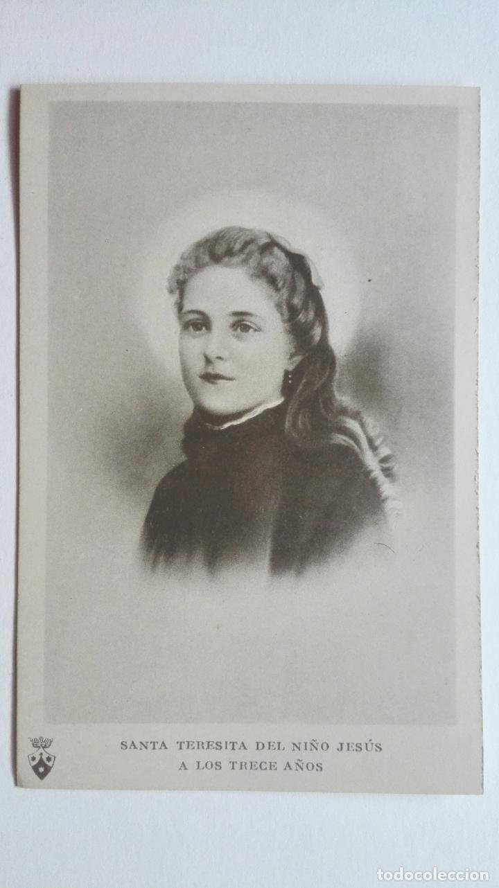 Postales: POSTAL - SANTA TERESITA DEL NI&Ntilde;O JESUS, A LOS TRECE A&Ntilde;OS