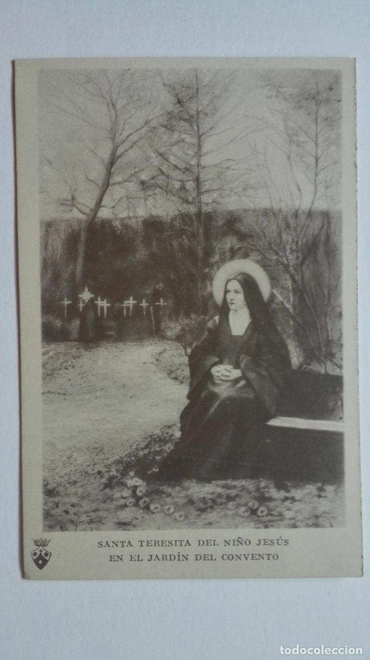 Postales: POSTAL - SANTA TERESITA DEL NI&Ntilde;O JESUS, EN EL JARDIN DEL CONVENTO