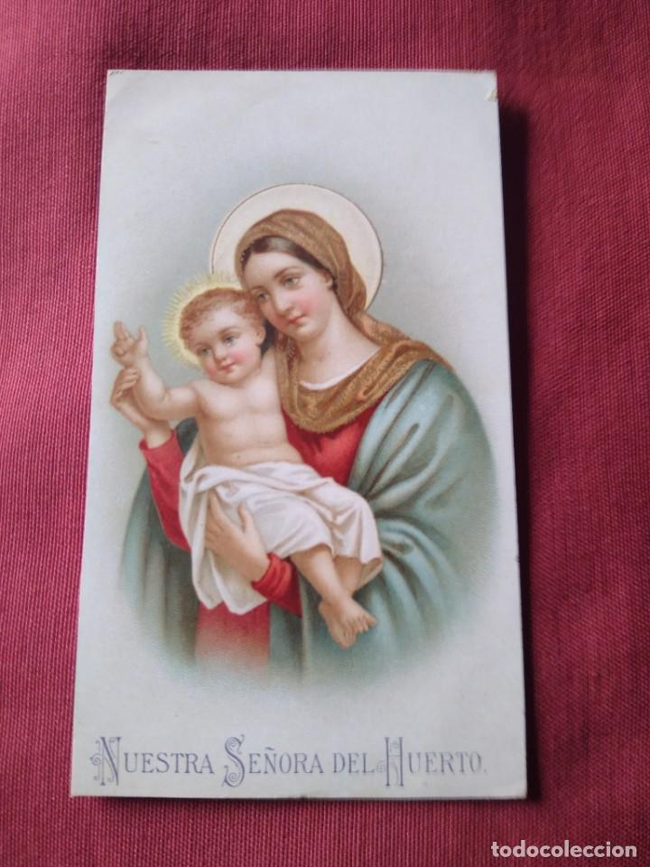 Postais: Preciosa Estampa Nuestra Se&ntilde;ora del Huerto.