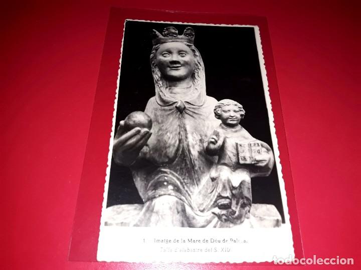 Postales: Mare de Deu de Palera - Foto 1