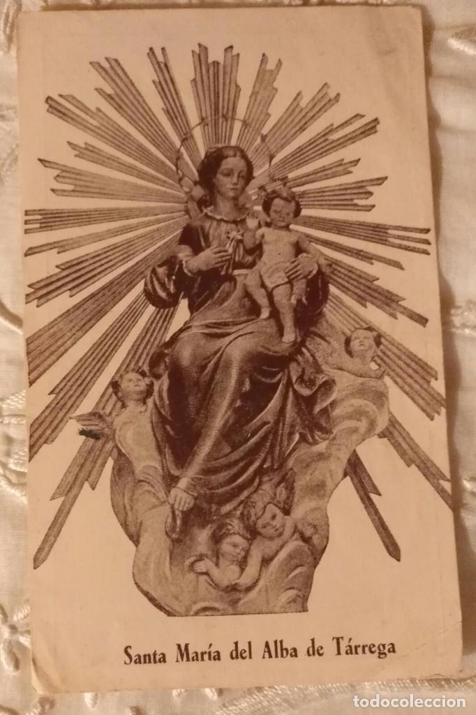 Postales: ESV 10 Antigua estampa Santa Mar&iacute;a del Alba de T&agrave;rrega - Recuerdo Bendici&oacute;n de la imagen - Mayo 1944