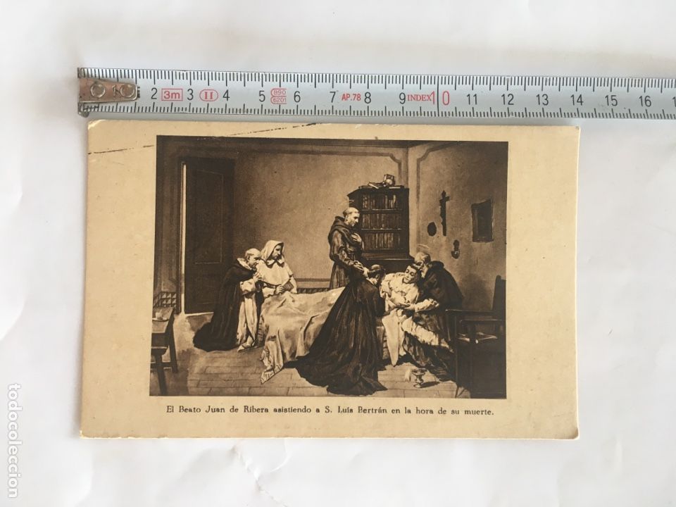 Postcards: POSTAL. EL BEATO JUAN DE RIBERA ASISTIENDO A S. LU&Iacute;S BERTRAN. ORACI&Oacute;N.