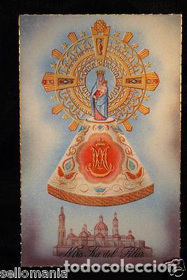 Postales: ANTIGUA POSTAL VIRGEN DEL PILAR . OLD OUR LADY OF THE PILLAR HOLY CARD CC29