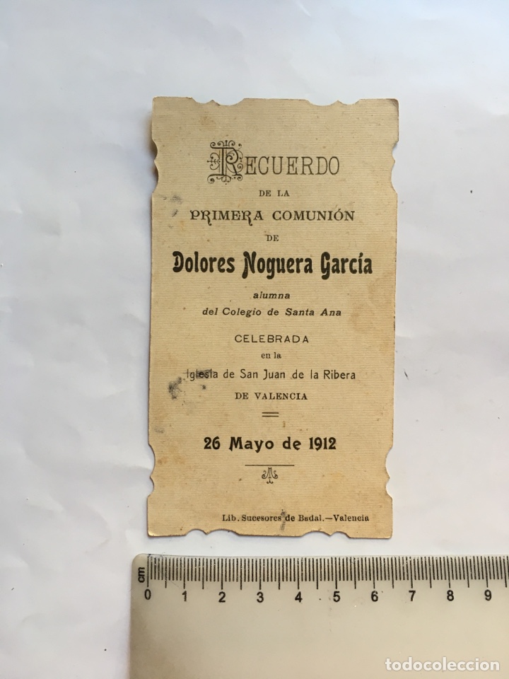 Cartes Postales: ESTAMPA. 1&ordf; COMUNI&Oacute;N DE D. N. G. COLEGIO STA. ANA, IGLESIA S. JUAN DE LA RIBERA, VAL&Egrave;N. 26 MAYO 1912