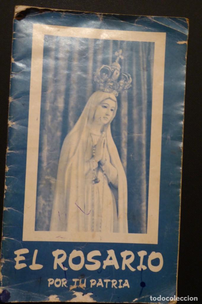 Postales: El Rosario. Por tu patria. Devocionario a la Virgen