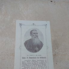 Postales: ESTAMPA RELIGIOSA PADRE FRANCISCO DE ORIHUELA - ORIHUELA 1849 - MASSAMAGRELL 1914. Lote 227919970