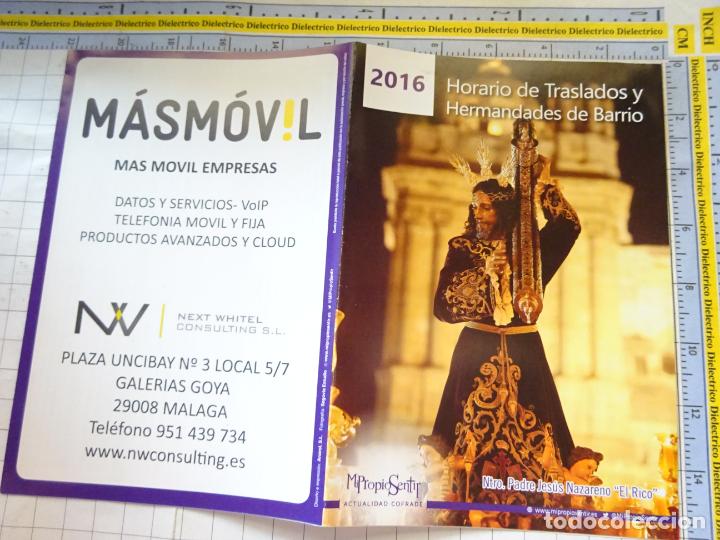 Postais: PROGRAMA SEMANA SANTA DE M&Aacute;LAGA HORARIOS ITINERARIOS PROCESIONES. A&Ntilde;O 2016. JESUS EL RICO. 254