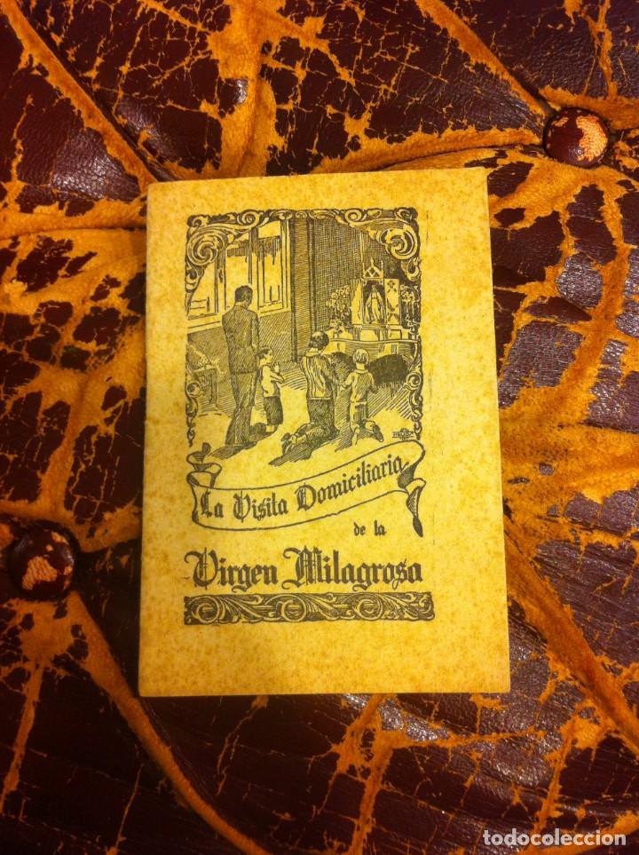 Postais: LA VISITA DOMICILIARIA DE LA VIRGEN MILAGROSA