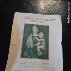 Postales: ANTIGUA ESTAMPA RELIGIOSA DIOCESIS DE BARCELONA PARA MARIA EDIT ACCION CATOLICA DIOCESANA DE 1943