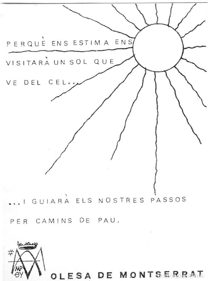 Postkarten: Escoles P&iacute;es d'Olesa de Montserrat - Perqu&egrave; ens estima ens visitar&agrave; un sol que ve del cel... 154x105