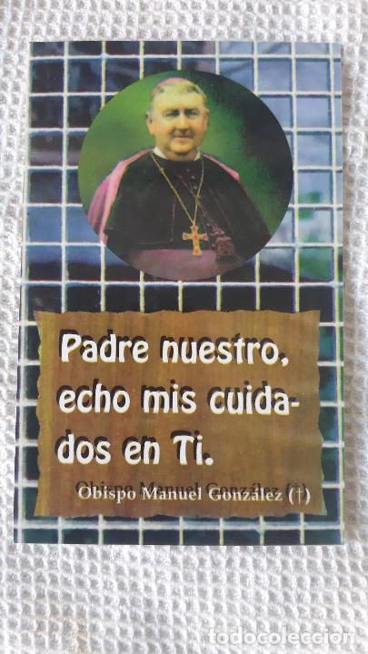 Postales: San Manuel Gonz&aacute;lez - Foto 1