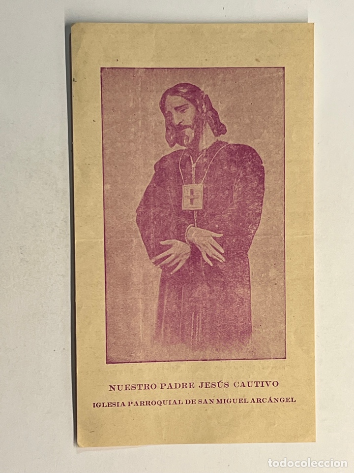 Postales: ESTAMPA. Nuestro Padre Jesus Cautivo. Iglesia Parroquial de San Miguel Arc&aacute;ngel (h.1930?)