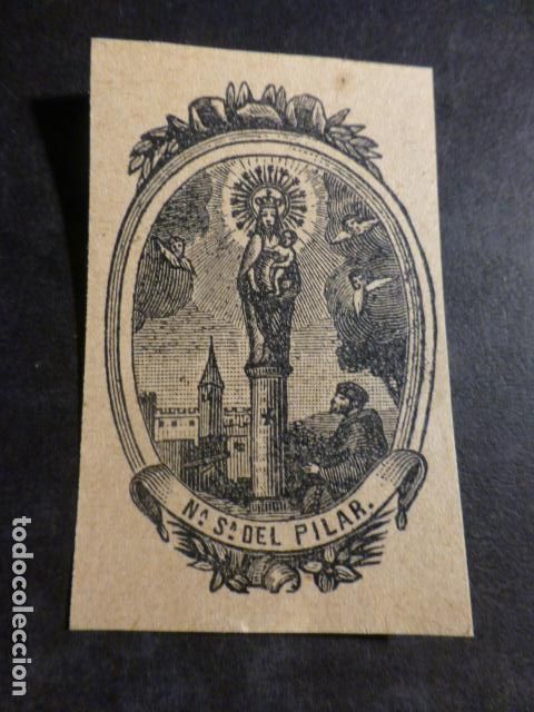 Cartes Postales: NUESTRA SE&Ntilde;ORA DEL PILAR ANTIGUA ESTAMPA SIGLO XIX