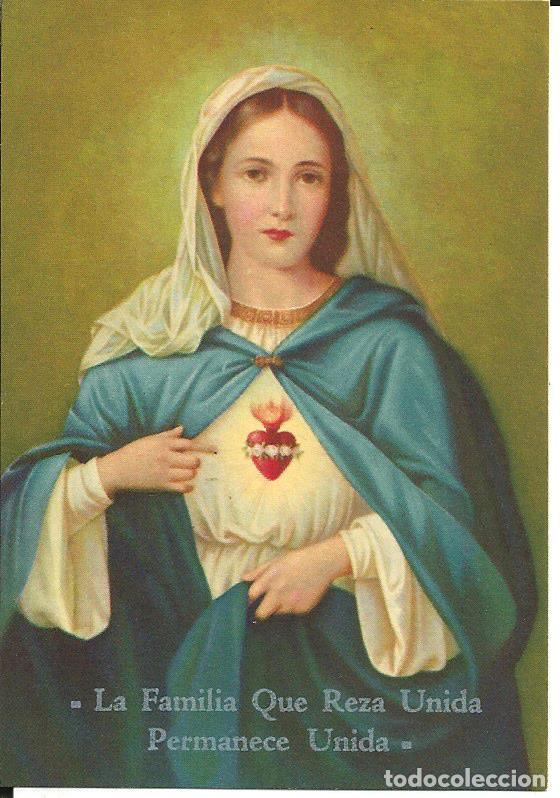 Postales: ESTAMPA *INMACULADO CORAZON DE MAR&Iacute;A* - LA FAMILIA QUE REZA UNIDA...,CON ORACION