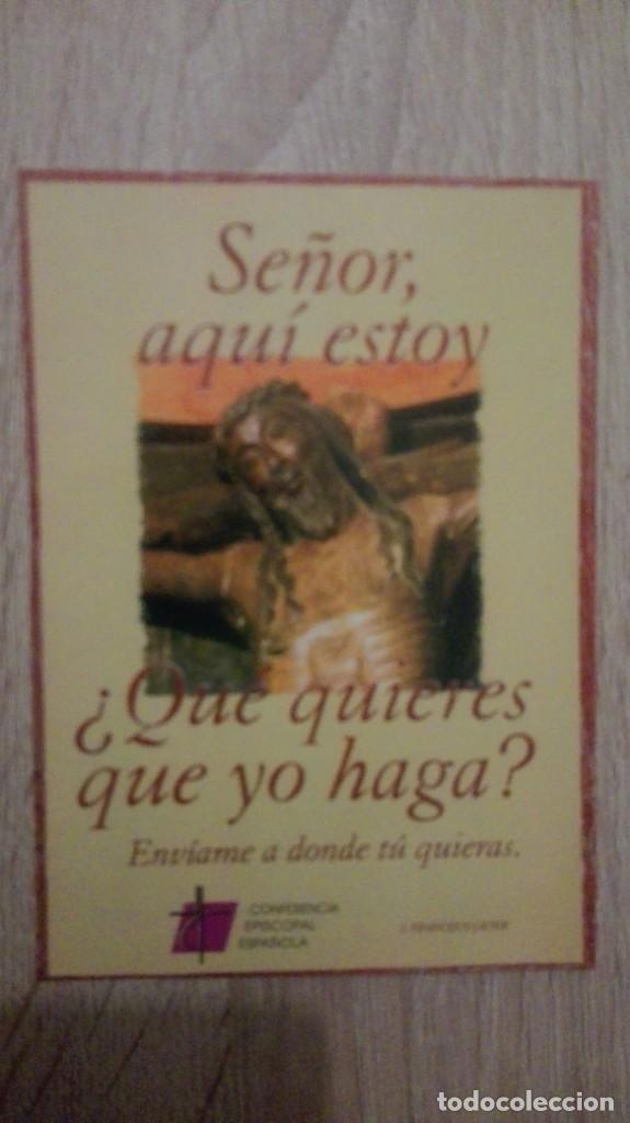 Postales: ESTAMPITA, SE&Ntilde;OR, AQU&Iacute; ESTOY &iquest;QUE QUIERES QUE YO HAGA?.CONFERENCIA ESPISCOPAL ESPA&Ntilde;OLA-A&Ntilde;O 2006.