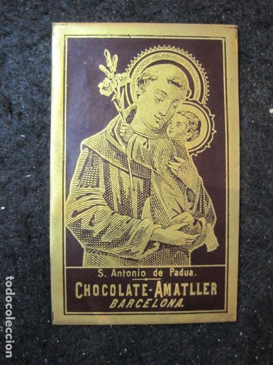 Postales: SAN ANTONIO DE PADUA-ROJO-CHOCOLATE AMATLLER-ESTAMPA ANTIGUA CELULOIDE-VER FOTOS-(91.410-11)