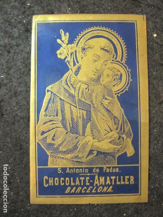 Postales: SAN ANTONIO DE PADUA-AZUL OSCURO-CHOCOLATE AMATLLER-ESTAMPA ANTIGUA CELULOIDE-VER FOTOS-(91.410-12)