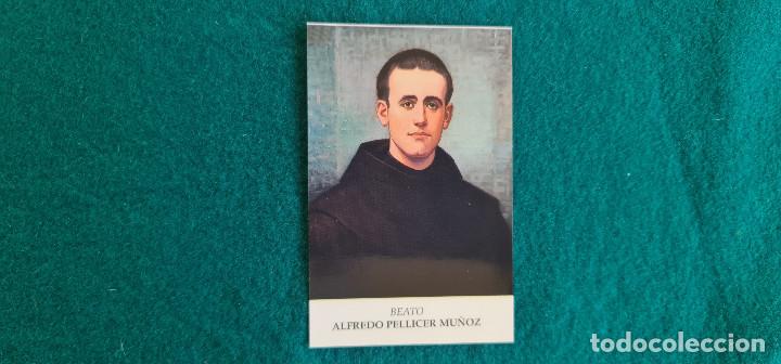 Postales: ESTAMPA RECORDATORIO BEATO ALFREDO PELLICER MU&Ntilde;OZ - BIOGRAFIA AL DORSO