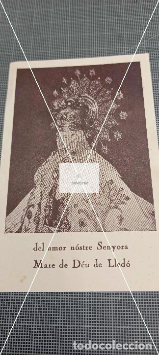 Postales: ESTAMPITA FESTIVIDAD DE VIRGEN DEL LLEDO CLAVARIO D. VICENTE TRAVER G. ESPRESATI CASTELLON MAYO 1951