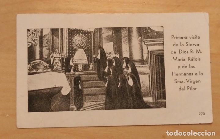 Postales: RV 6 Estampa Recordatorio 1&ordf; Visita Madre Mar&iacute;a R&aacute;fols y de las hermanas a La Virgen del Pilar