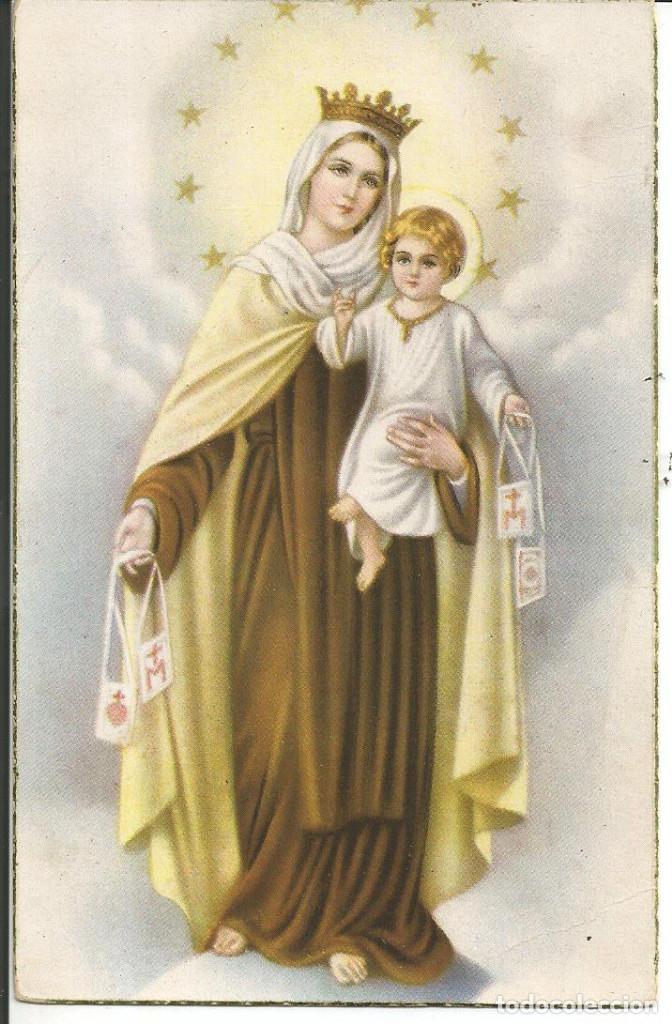 Postales: POSTAL VIRGEN *NUESTRA SE&Ntilde;ORA DEL CARMEN* - EDIC. NB