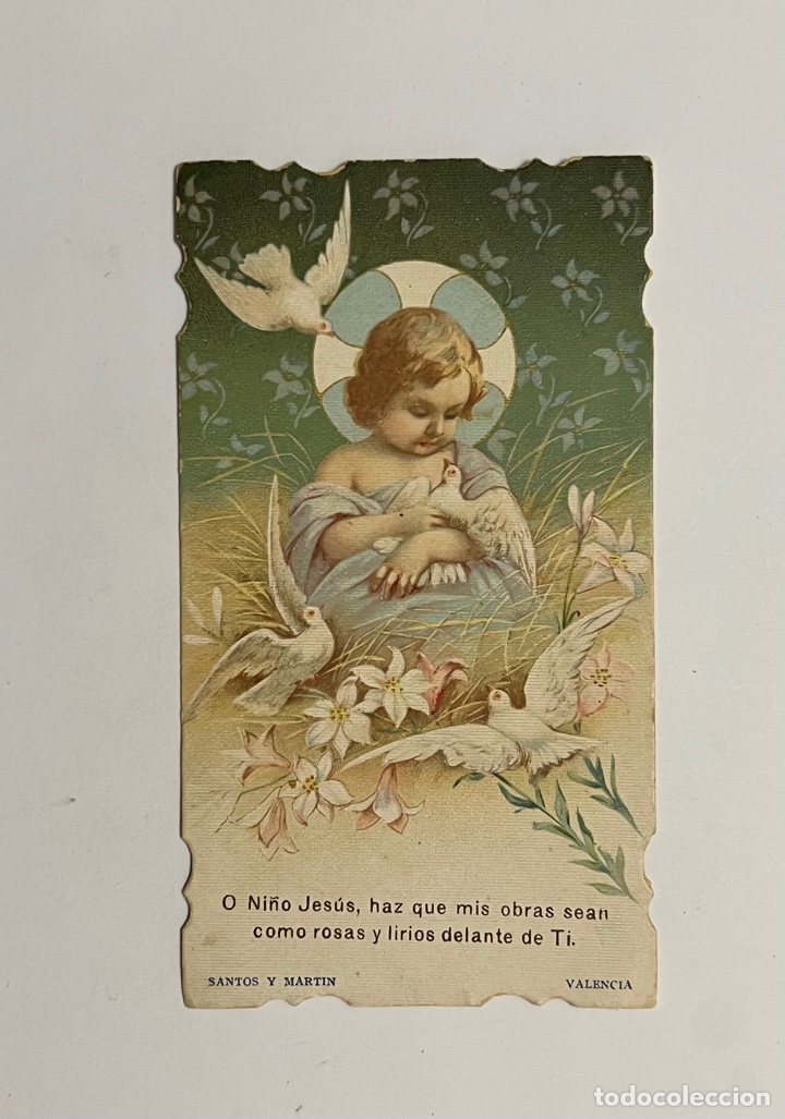 Postales: O Ni&ntilde;o Jes&uacute;s, haz que mis obras sean como rosas y lirios delante de Ti. Estampa (h.1930?)