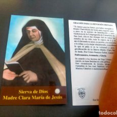 Postales: ESTÁMPA RELIGIOSA CON RELIQUIA O DE LA SIERVA DE DIOS MADRE CLARA MARÍA DE JESÚS , CARMELITAS. Lote 401264084