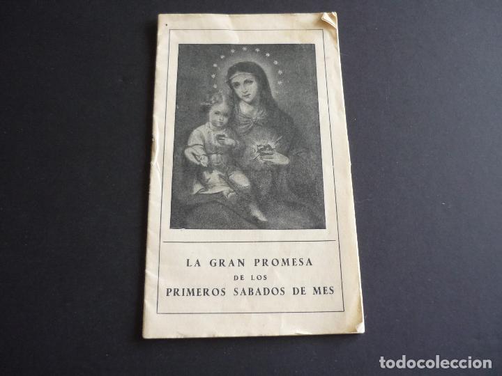 Postales: LA GRAN PROMESA DE LOS PRIMEROS SABADOS DE MES ESTAMPA