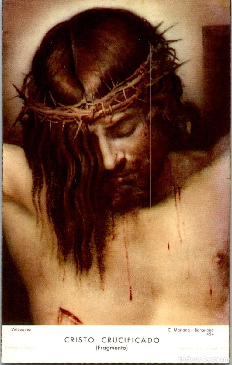 Postales: Cristo Crucificado - Vel&aacute;zquez - Fragmento - Estampa - Bordes dorados - C. Mariana 454 - 111x70mm