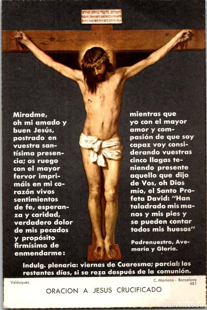 Postales: Oraci&oacute;n a Jes&uacute;s Crucificado - Vel&aacute;zquez - Estampa - Bordes dorados - C. Mariana 481 - 111x73mm