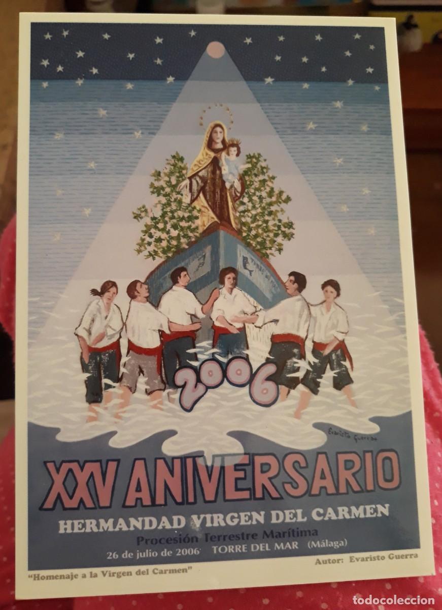 Postales: -83707 POSTAL XXV ANIVERSARIO HERMANDAD VIRGEN DEL CARMEN, TORRE DEL MAR, MALAGA, A&Ntilde;O 2006