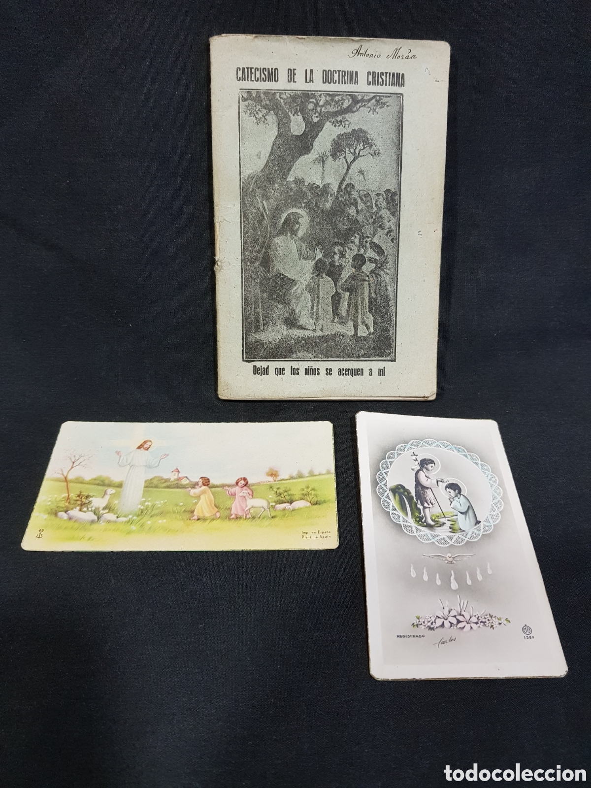 Postais: CATECISMO DE LA DOCTRINA CRISTIANA A&Ntilde;O 1952 + RECORDATORIOS ESTAMPAS PRIMERA COMUNI&Oacute;N 1945 Y 1954