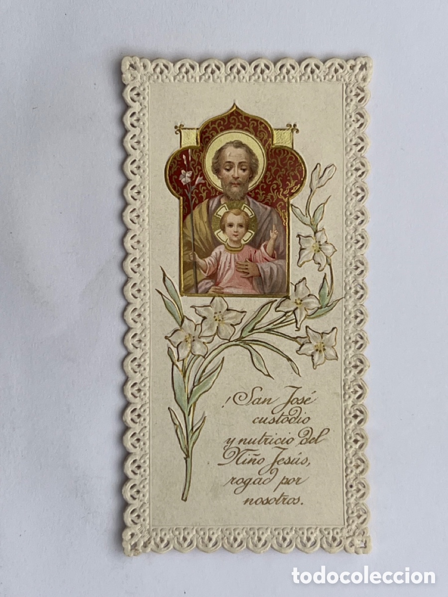 Postales: SAN JOS&Eacute; CUSTODIO Y NUTRICIO DEL NI&Ntilde;O JESUS ROGAD POR NOSOTROS. Estampa Religiosa (h.1930?)