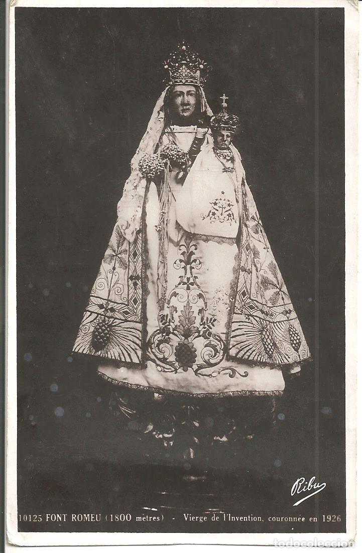 Postales: POSTAL FONT ROMEU - VIERGE DE L&acute;INVENTION, CORONADA EN 1926 - EDIT. RIBU