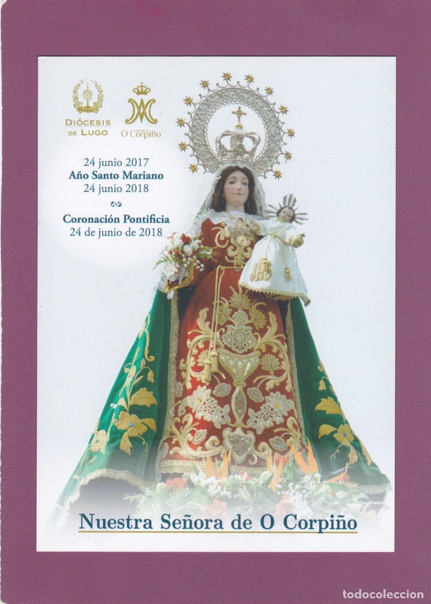 Postales: ESTAMPA POSTAL NUESTRA SE&Ntilde;ORA DE O CORPI&Ntilde;O. LALIN (PONTEVEDRA) - ORACI&Oacute;N DEL A&Ntilde;O SANTO MARIANO