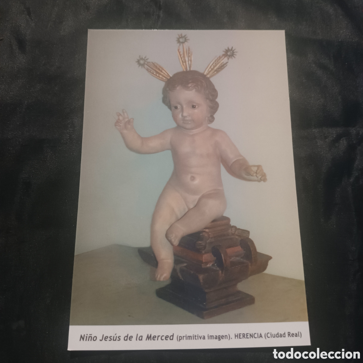 Postales: ESTAMPA NI&Ntilde;O JES&Uacute;S DE LA MERCED HERENCIA CIUDAD REAL